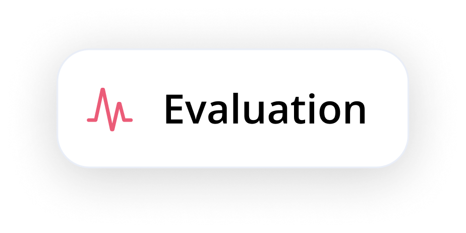 Evaluation